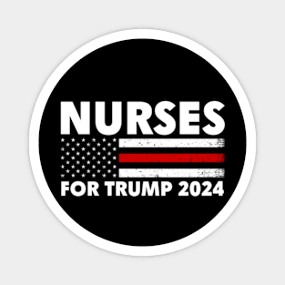 Nurses For Trump 2024 Magnet